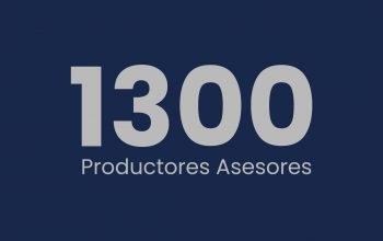Más de 1.300 Productores Asesores confían en nosotros.